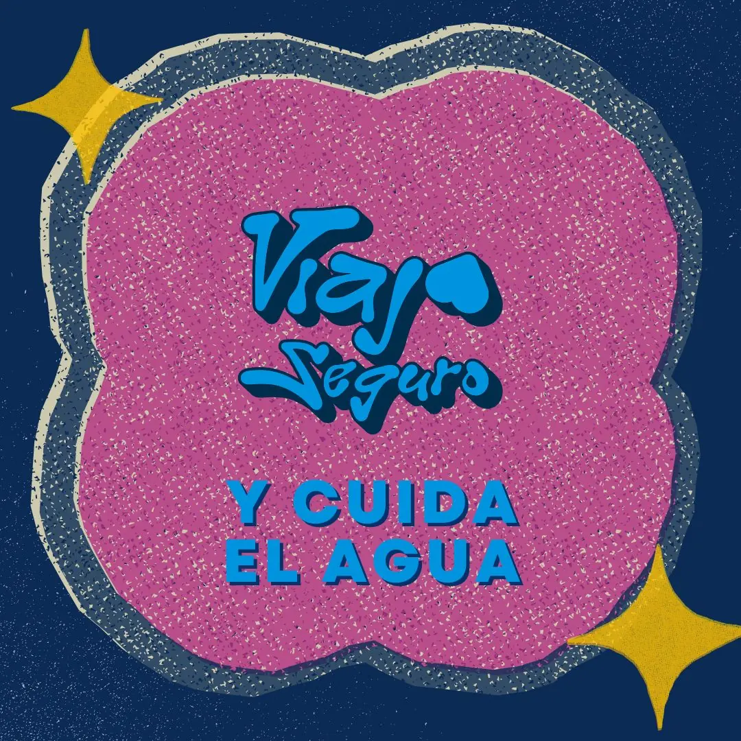 Cierre con el logotipo de Viaja Seguro y el lema «y cuida el agua».
