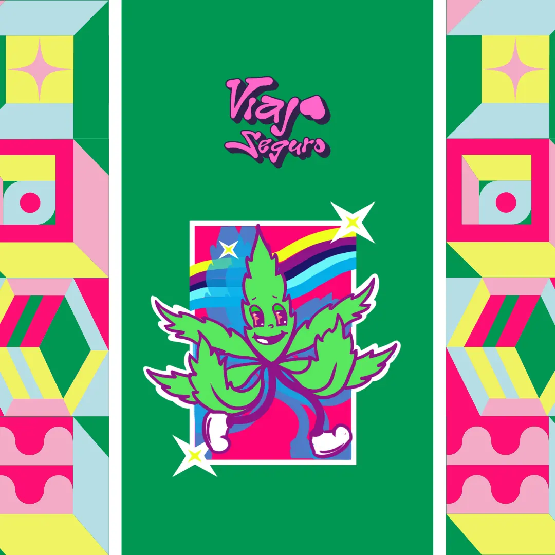Cierre con el logotipo de Viaja Seguro y la hoja de cannabis caricaturizada sobre fondo verde.