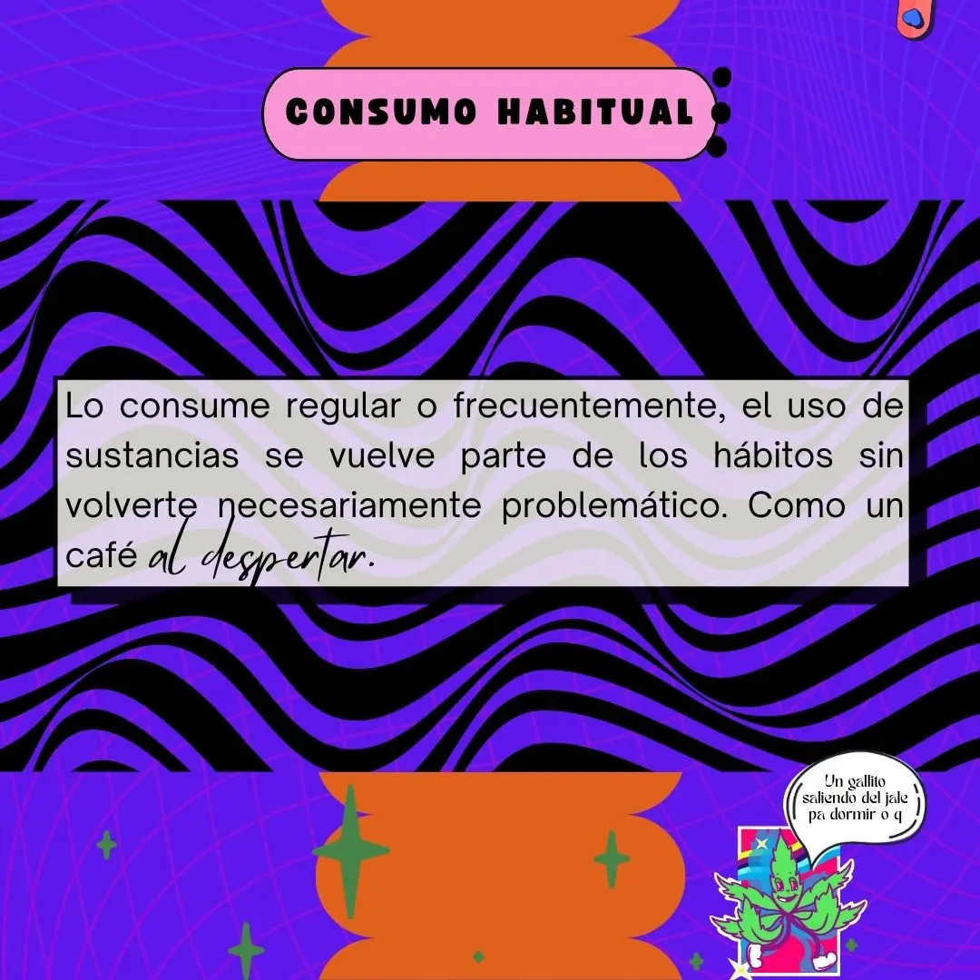 Fondo psicodélico morado con una etiqueta rosa que dice «Consumo habitual» y una hoja de cannabis caricaturizada.